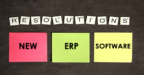 New Years ERP Software Resolutions
